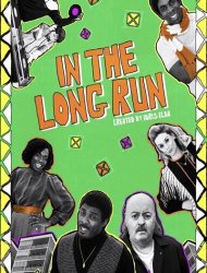 In the Long Run Saison 1 en streaming