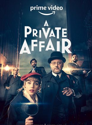 Une Affaire Privée Saison 1 en streaming