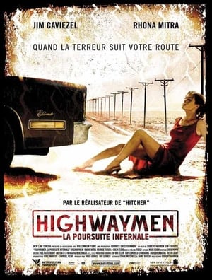 Highwaymen : la poursuite infernale